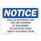 Signmission OSHA Notice, 5" Height, Tools & Materials Are For The Purpose Of Sign, 7" X 5", Landscape OS-NS-D-57-L-18693 - alternate 1